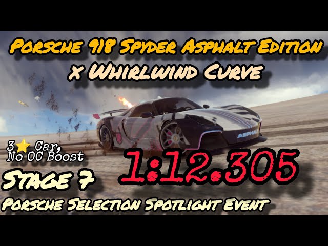 1:12.305 | 3⭐ Porsche 918 Spyder Asphalt Edition x Whirlwind