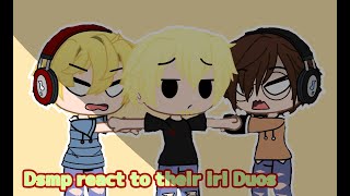 Dsmp React to their Irl selves (Duos) || 4/5 ||