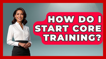 How Do I Start Core Training? - Running Beyond Limits
