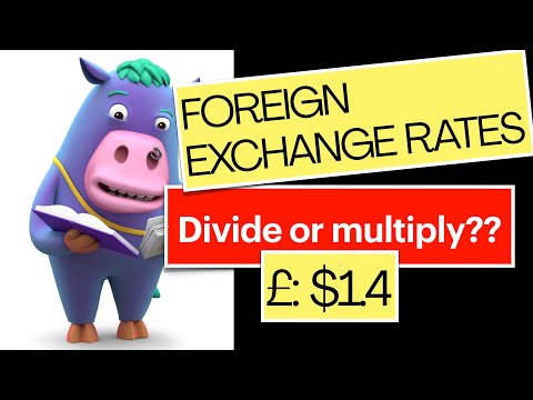 Foreign Exchange Rates - Divide or Multiply???