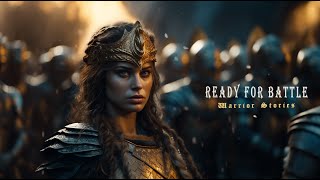 Ready For Battle - The Power Of Epic Music - Best Heroic Powerful Orchestral Music