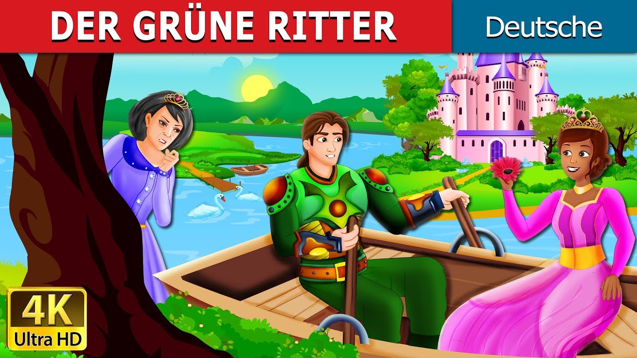 Der Grune Ritter The Green Knight Story In German Gute Nacht Geschichte Deutsche Marchen Youtube