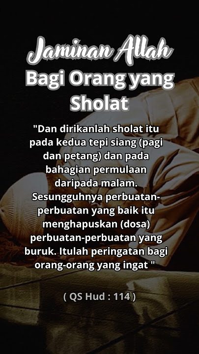 Kata-kata Mutiara - Jaminan Allah tentang Sholat  #selalusholat #dirikanlahsholat #katakatamotivasi