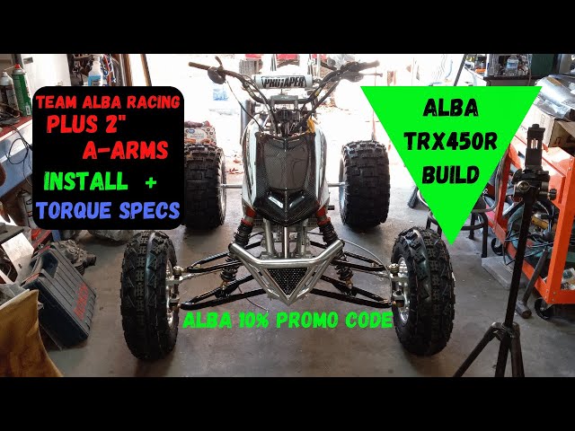 Trx450R Build Installing Team Alba Racing A-Arms