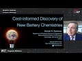 Cost-Informed Discovery of New Battery Chemistries - Donald R Sadoway