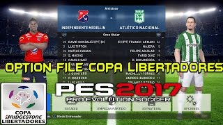 Pes 2017  Option File  Copa Libertadores Ps4