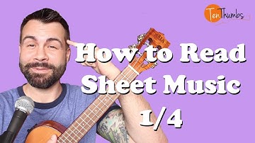How to Read Sheet Music for Ukulele Players 1/4 - Ukulele Tutorial