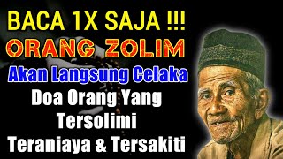 🔴 Mustajab❗Doa orang yang dizalimi ! Sekali baca, orang yang zalim akan celaka - Zikir Mustajabah