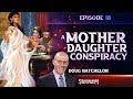 Panorama of Prophecy: "A Mother Daughter Conspiracy" | Doug Batchelor