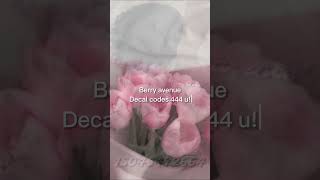 Berry avenue decal codes 444 u!!