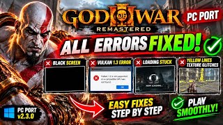 God of War III Remastered PC Port All Errors FIXED! | Vulkan & Black Screen