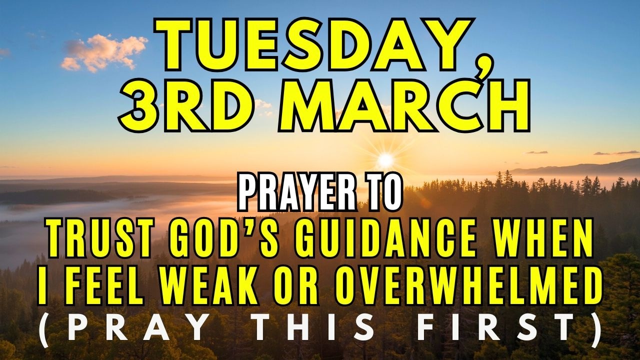 Tuesday, March 3rd | Prayer For Healing & Renewed Strength With God’s UNFAILING LOVE & GUIDANCE