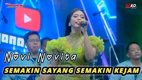 NOVI NOVITA - SEMAKIN SAYANG SEMAKIN KEJAM - NEW MANAHADAP  || MITRA AUDIO