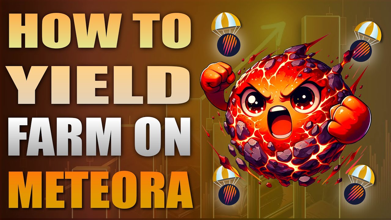 🔥 How To Yield Farm On Meteora 🔥 A Full Guide With LIVE Examples 💰