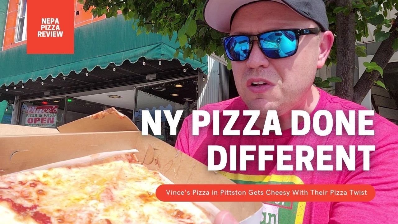 NY Style Pizza Done Different at Vince's in Pittston, PA