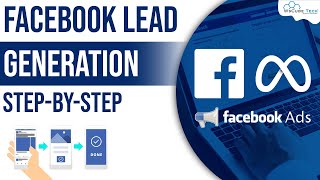 How to Set Up & Run Facebook Lead AdsComplete Tutorial