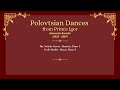 Polovtsian dances from prince igor a borodin performed by solinda bautista  cecile basilioroxas