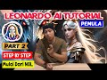 WAJIB TONTON‼️ BELAJAR AI DARI NOL UNTUK PEMULA (2025) - Part 2 | LEONARDO AI TUTORIAL Step By Step