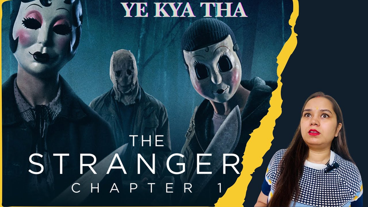 The Strangers Chapter 1 (2024) Movie Review || The Strangers Chapter 1 ...