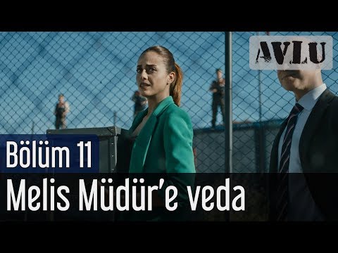 Avlu 11. Bölüm (Sezon Finali) - Melis Müdür'e Veda