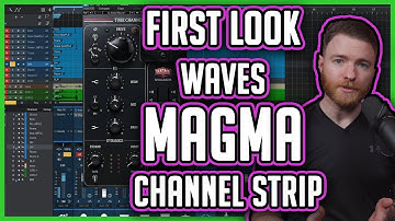 First Look: Waves Magma Channel Strip