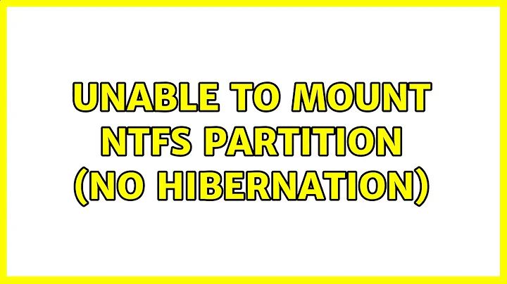 Ubuntu: Unable to mount NTFS partition (no hibernation)