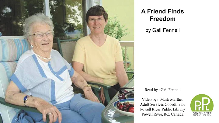 A Friend Finds Freedom by Gail Fennell