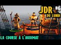 Jdr du lundi  la course  laudimat episode 6