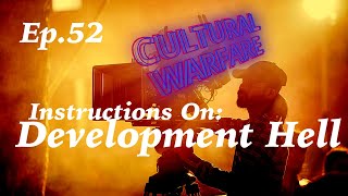 Ep.52 - Braving Development Hell - Light Princess - Jason Farley | Cultural Warfare with Jon Croft