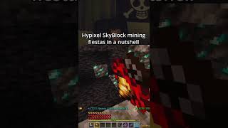 Mining Fiestas Are SO LAGGY! #hypixelskyblock #minecraftclips #funny