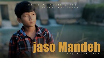 HAMZAH DWI AGUNG - JASO MANDEH - (OFFICIAL MUSIC VIDEO)