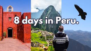 An Epic Solo Adventure in Peru | 8 Days in Lima, Cusco, Machu Picchu, Arequipa, and Colca Canyon 🇵🇪