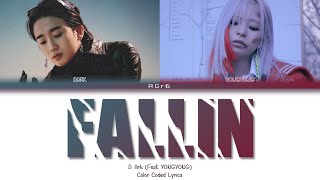 D.Ark - FALLIN (Feat.용용 (YONGYONG)) | Color Coded Lyrics (Han/Rom/Eng)