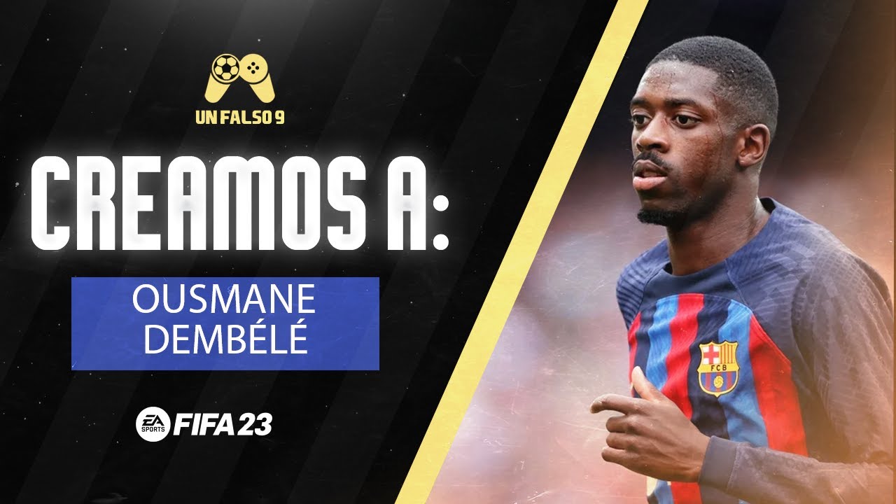 FIFA 23 OUSMANE DEMBELE FACE CLUBES PRO PRO CLUBS LOOKALIKE CREATION
