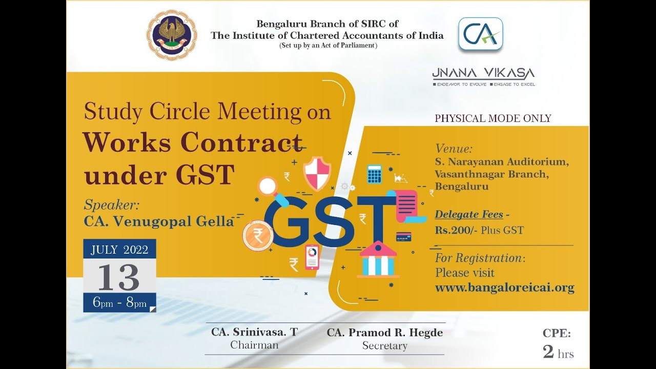 Study Circle Meeting  Works Contract under GST-