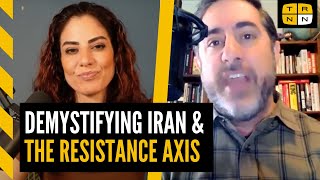 Demystifying Iran and the Resistance Axis w/Rania Khalek and Nima Shirazi