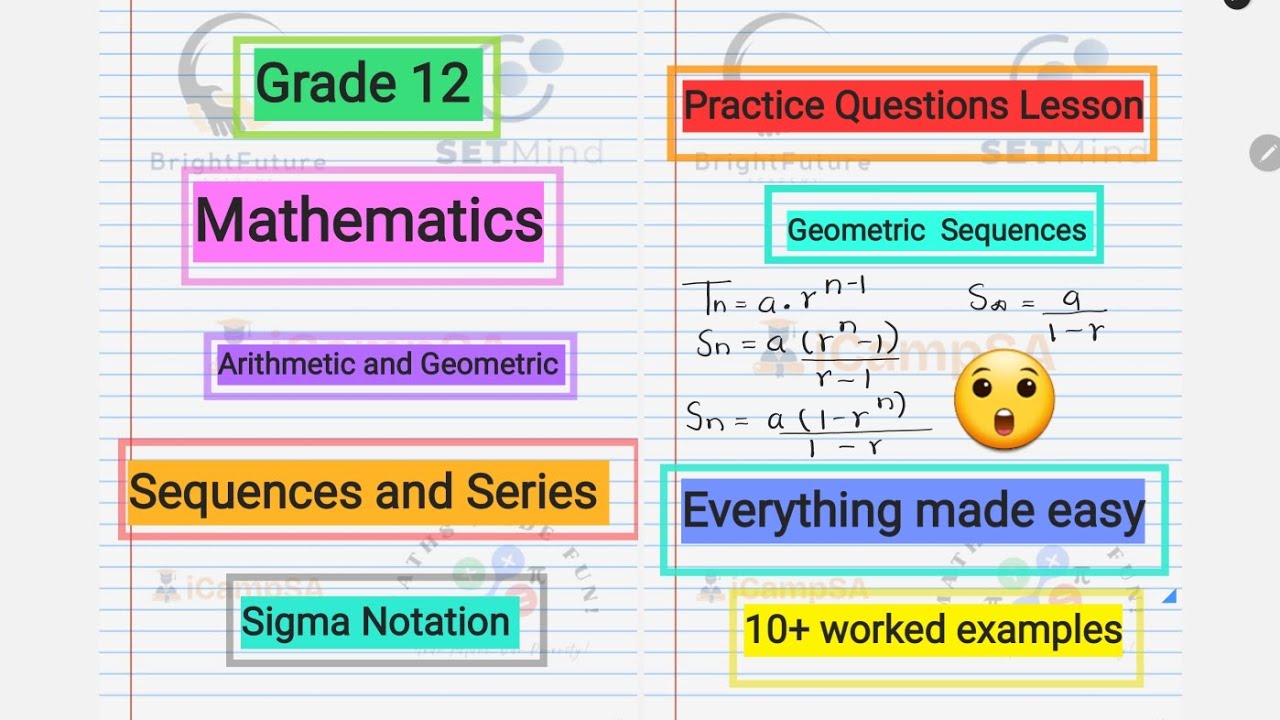 Grade 12 Mathematics: Master Geometric Sequences and Sigma Notation | 10 Worked Problems | iCampSA