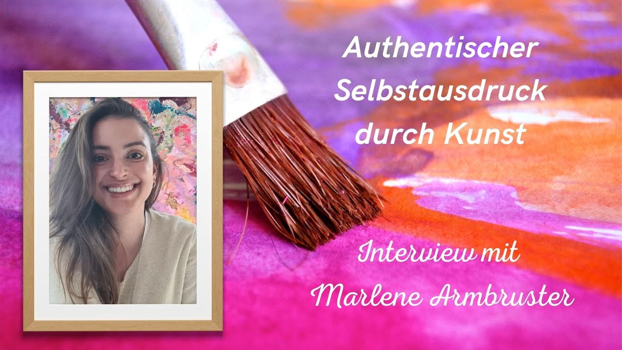 Interview mit Marlene über Kunst und Coaching🎨 - YouTube