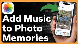 How To Add Music To Photos Memories On iPhone