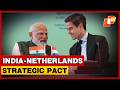 India, Netherlands Elevate Ties With New Strategic Partnership Roadmap