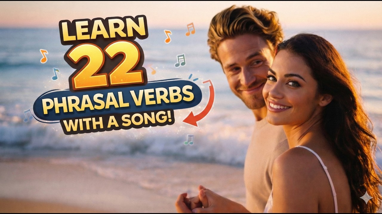 Learn English with song - 22 Phrasal Verbs. - YouTube