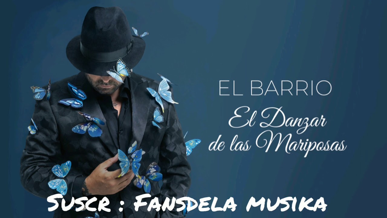 Disco Nuevo Del Barrio 2022 el barrio nuevo disco mariposas - YouTube