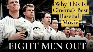 EIGHT MEN OUT: America's Coming of Age | Film Analysis