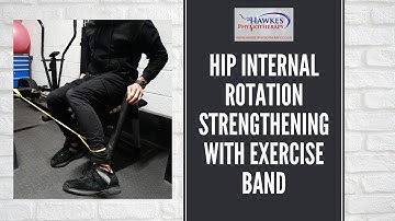 Hip internal rotation strengthening with exercise band: Open chain: Technique video