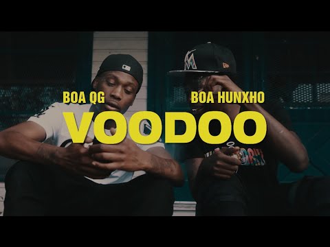 BOA QG X BOA Hunxho - Voodoo (Official Video)