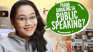 Paano Gumaling sa Public Speaking?