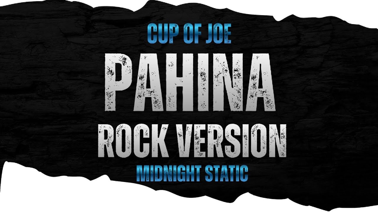 Pahina  - Rock Cover | Midnight Static