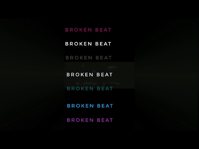 BROKEN BEAT -DJ XOXO