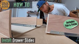 How To Install Drawer Slides by Solid Wood Worx 57,655 views 3 years ago 6 minutes, 32 seconds