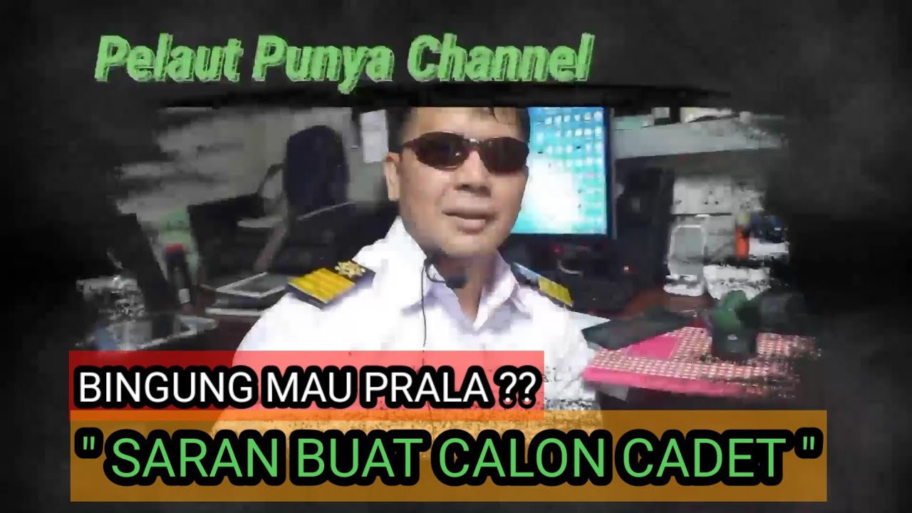 Saran Buat Calon Cadet /Taruna PRALA 